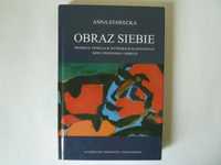 Anna Stawecka   Obraz siebie