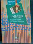 L'exercisier l'expression française pour le niveau intermiediate