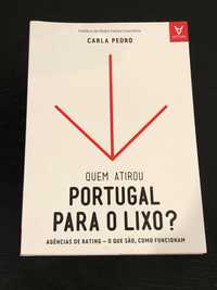 Quem Atirou Portugal para o Lixo? Agências de Rating - O que são, como