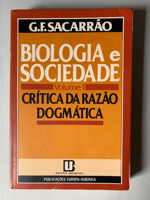 Biologia e Sociedade - Crítica da Razão Dogmática