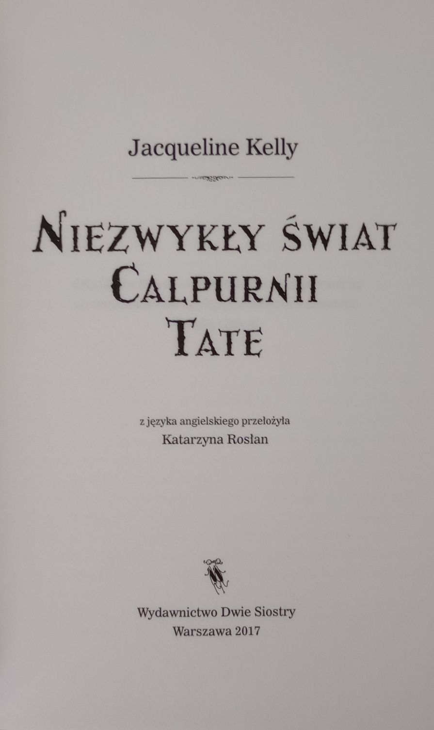 Ewolucja wg Calpurnii Tate, Niezwykły świat Calpurnii Tate