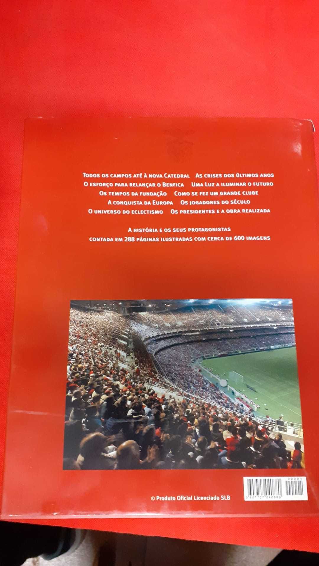 Sport Lisboa e Benfica livro 100 anos de lenda