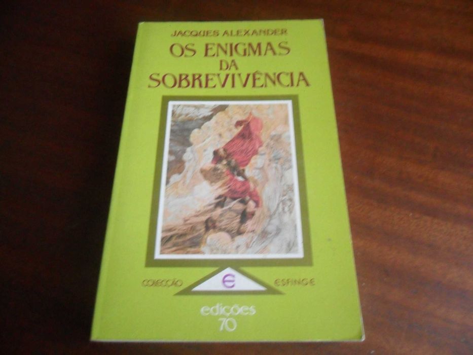 "Os Enigmas da Sobrevivência" de Jacques Alexander - Edição de 1986