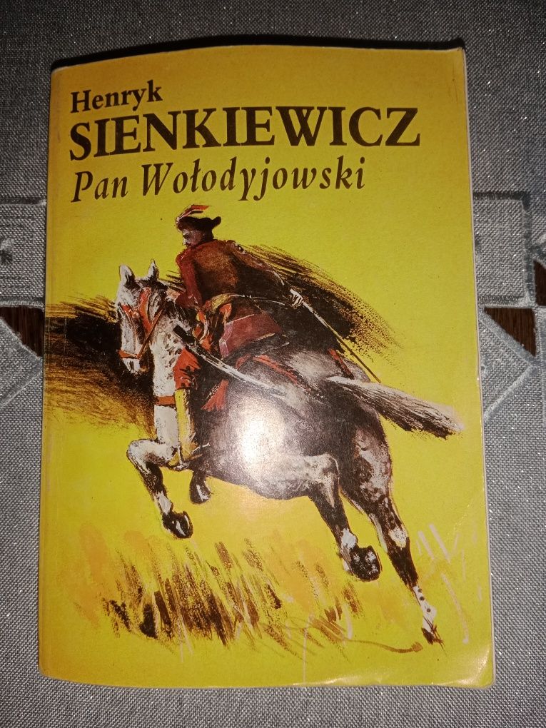 Henryk Sienkiewicz Pan Wołodyjowski