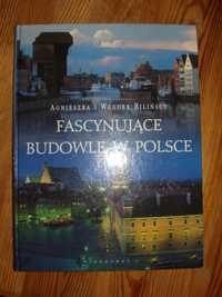 Fascynujące budowle w polsce - Agnieszka i Włodek Bilińscy