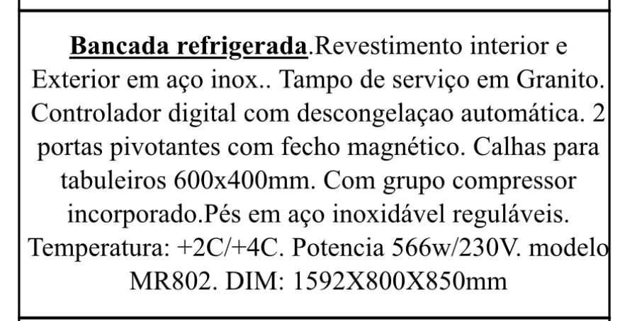 Bancada de frio da marca Fritempo nunca foi usada.