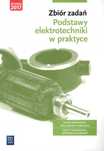 Podstawy elektrotechniki w praktyce. Zbiór zadań WSiP Artur Bielawski