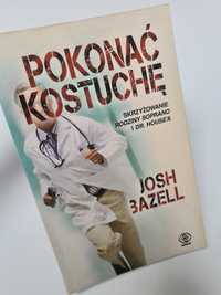 Pokonać kostuchę - Josh Bazell