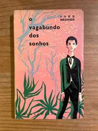 O Vagabundo dos Sonhos - Yves Regnier (portes grátis)