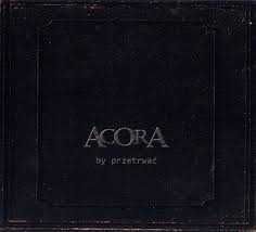 Acora –By Przetrwać CD metal core
