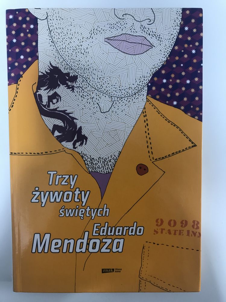 Eduardo Mendoza Trzy żywoty świętych