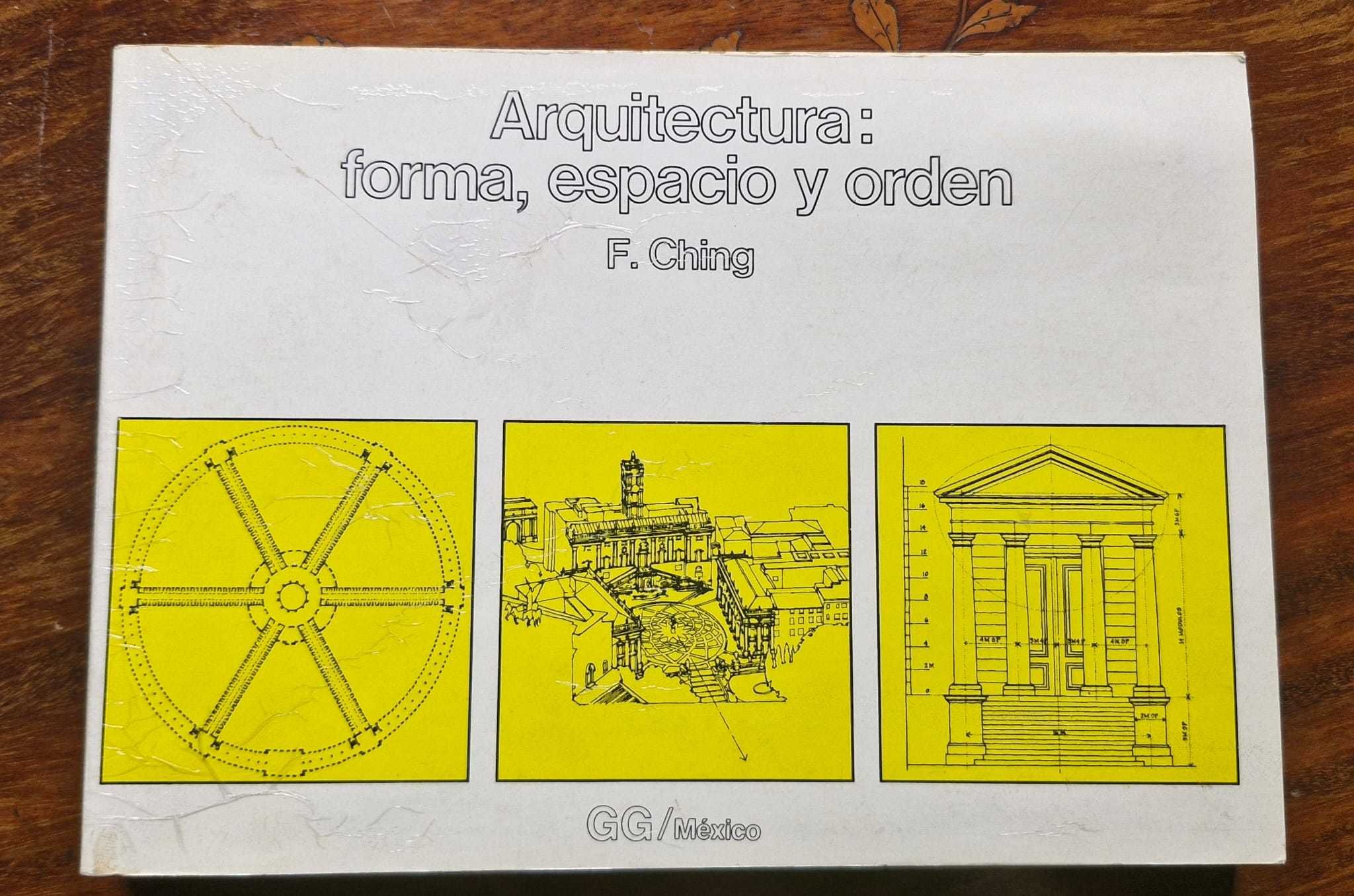 Arquiectura: Forma, espacio y orden, F. Ching