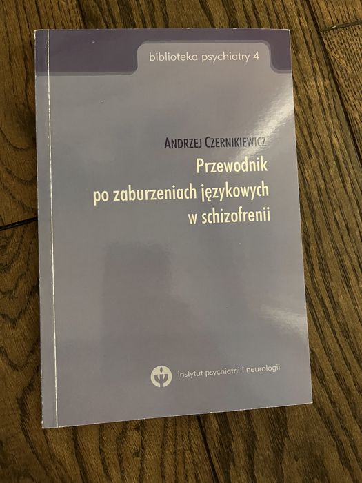 Przewodnik po zaburzeniach jezykowych w schizofrenii