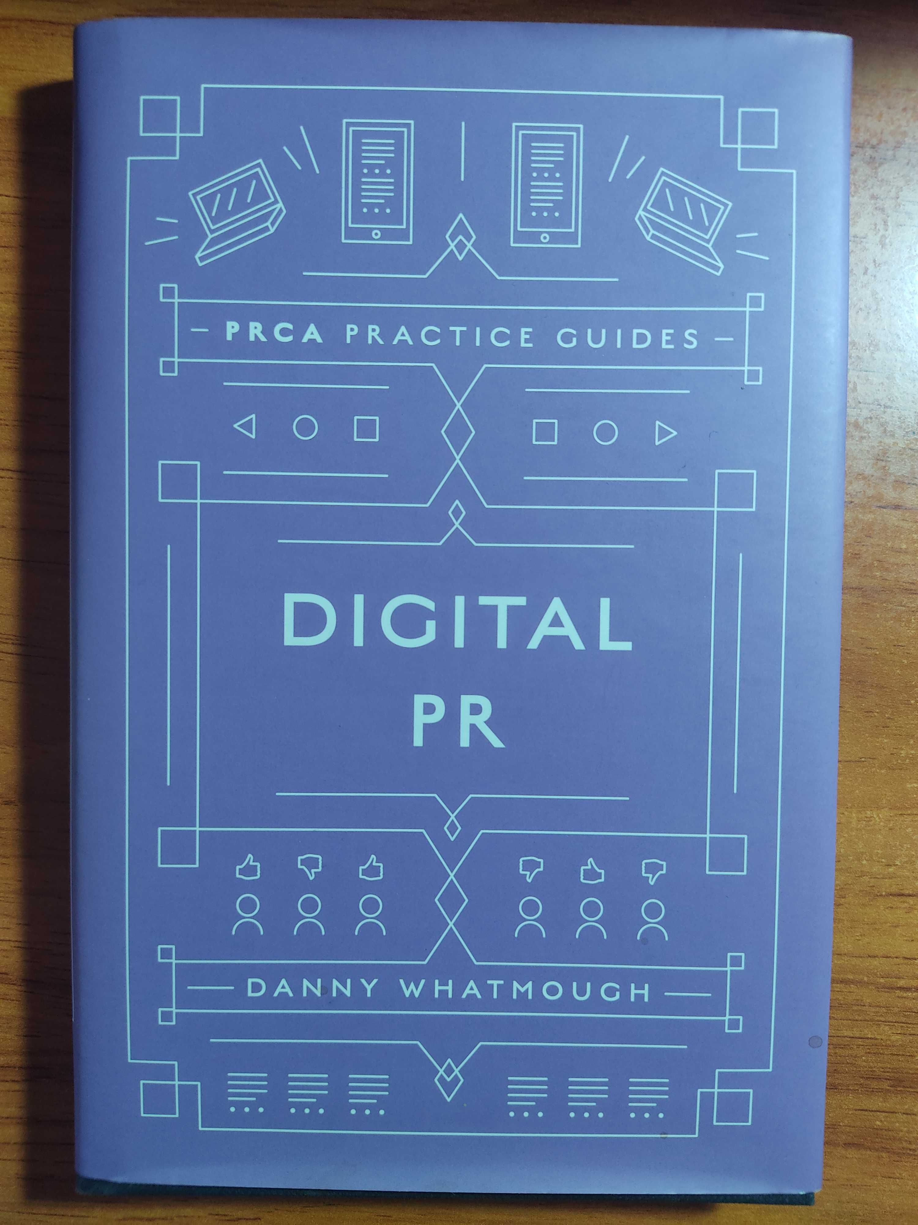 Digital PR - PRCA Practice Guides - Danny Whatmough