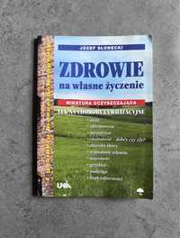 Zdrowie na własne życzenie Mikstura oczyszczająca rak stres Słonecki