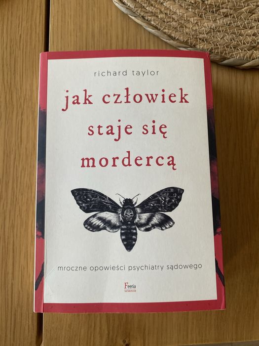 Jak człowiek staje się mordercą Richard Taylor