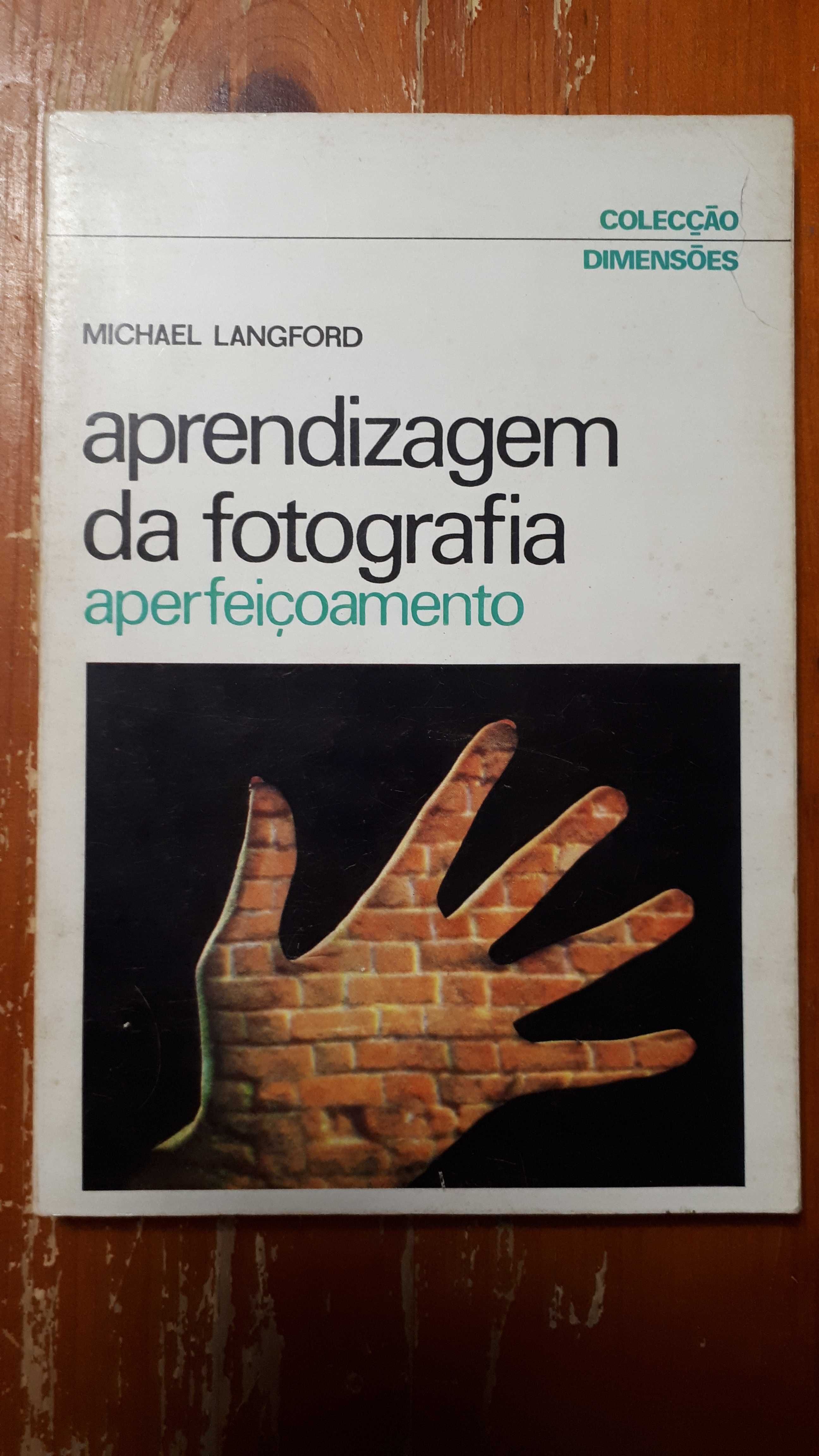 Aprendizagem da Fotografia - Aperfeiçoamento