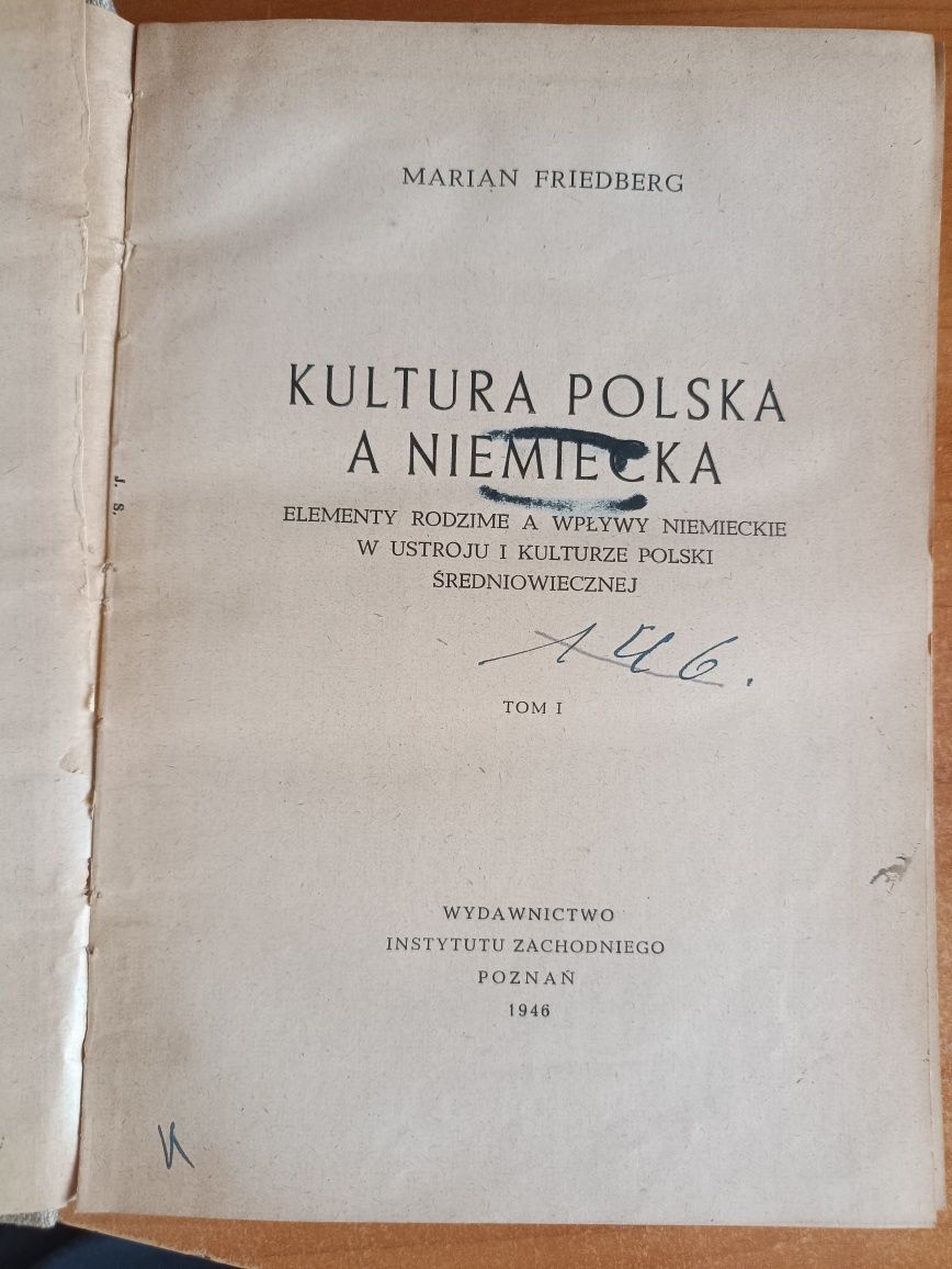 Marian Friedberg "Kultura polska a niemiecka"