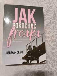 Jak pokochać freaka Crane