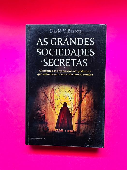 AS GRANDES SOCIEDADES SECRETAS