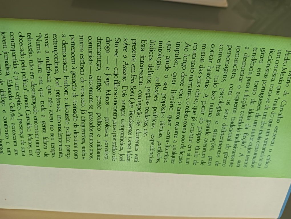 Era Bom que Trocássemos umas Ideias sobre o Assunto Mário de Carvalho*