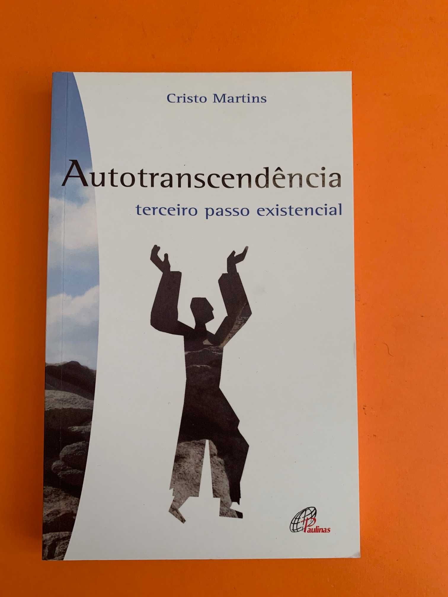 Autotranscendência - Cristo Martins