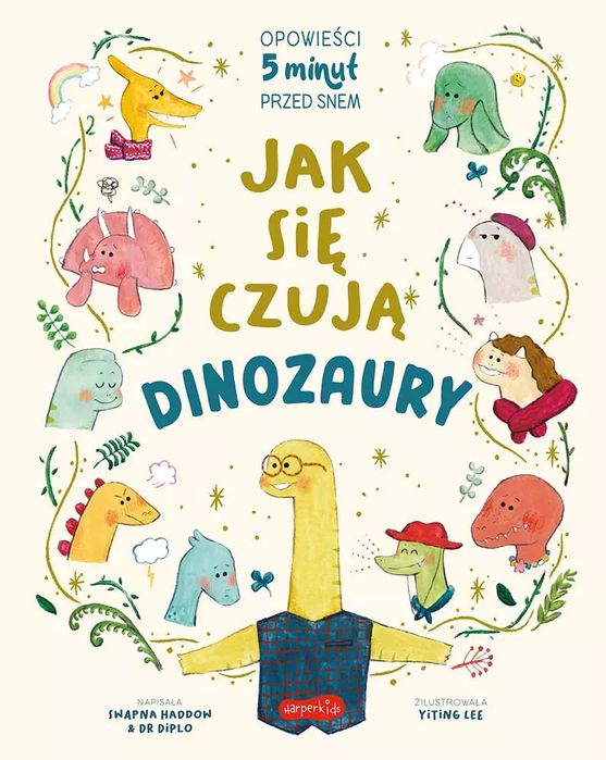 Jak się czują dinozaury. Opowieści 5 minut przed snem. Harperkids