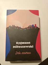 Jak zawsze Zygmunt Miłoszewski książka