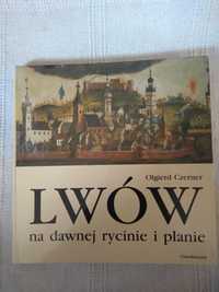 Lwów na dawnej rycinie - Olgierd Czerner