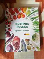 Książka kulinarna „Kuchnia polska. Pysznie i zdrowiej”