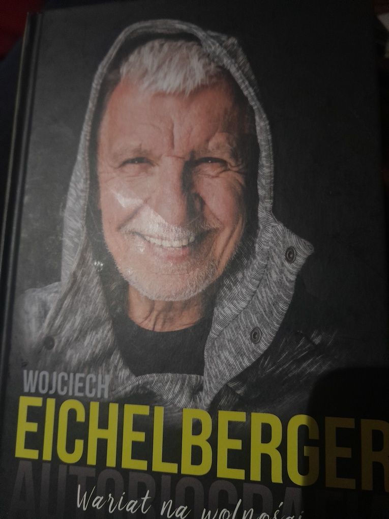 Książka Wojciech Eichelberger Wariat na wolności