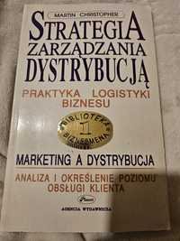 Strategia zarządzania dystrybucją praktyka logistyki biznesu