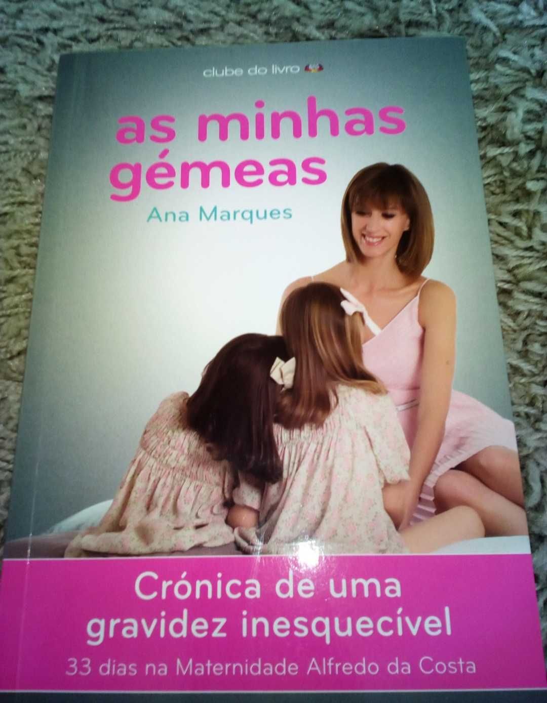 Livro "As minhas gémeas" da autora Ana Marques
