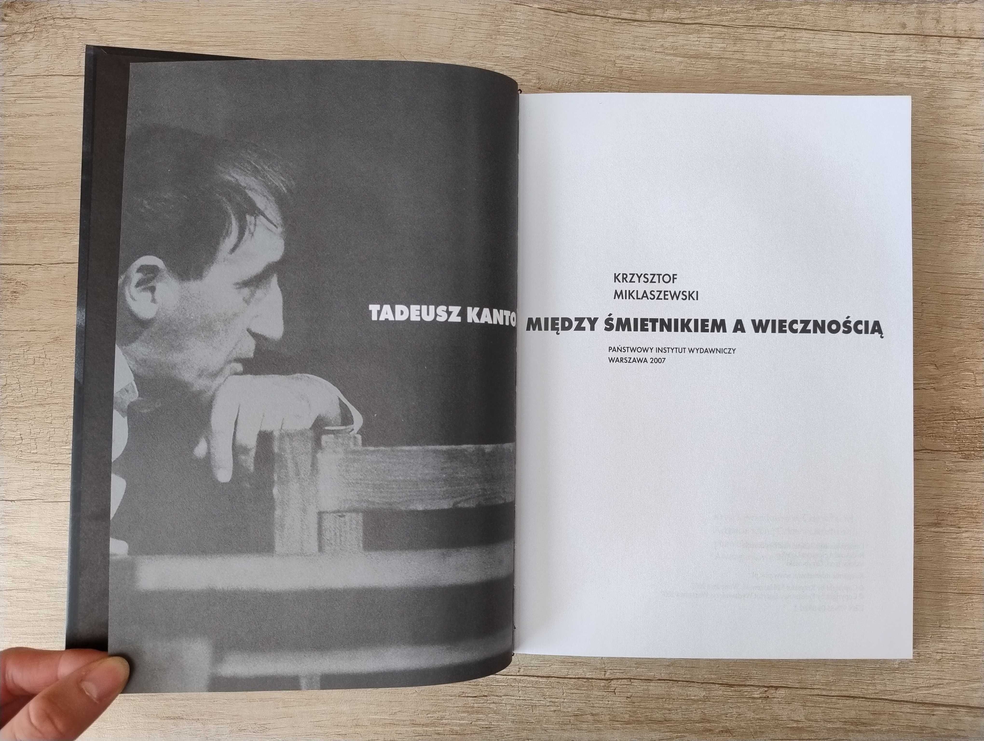 Tadeusz Kantor. Między śmietnikiem a wiecznością – K. Miklaszewski