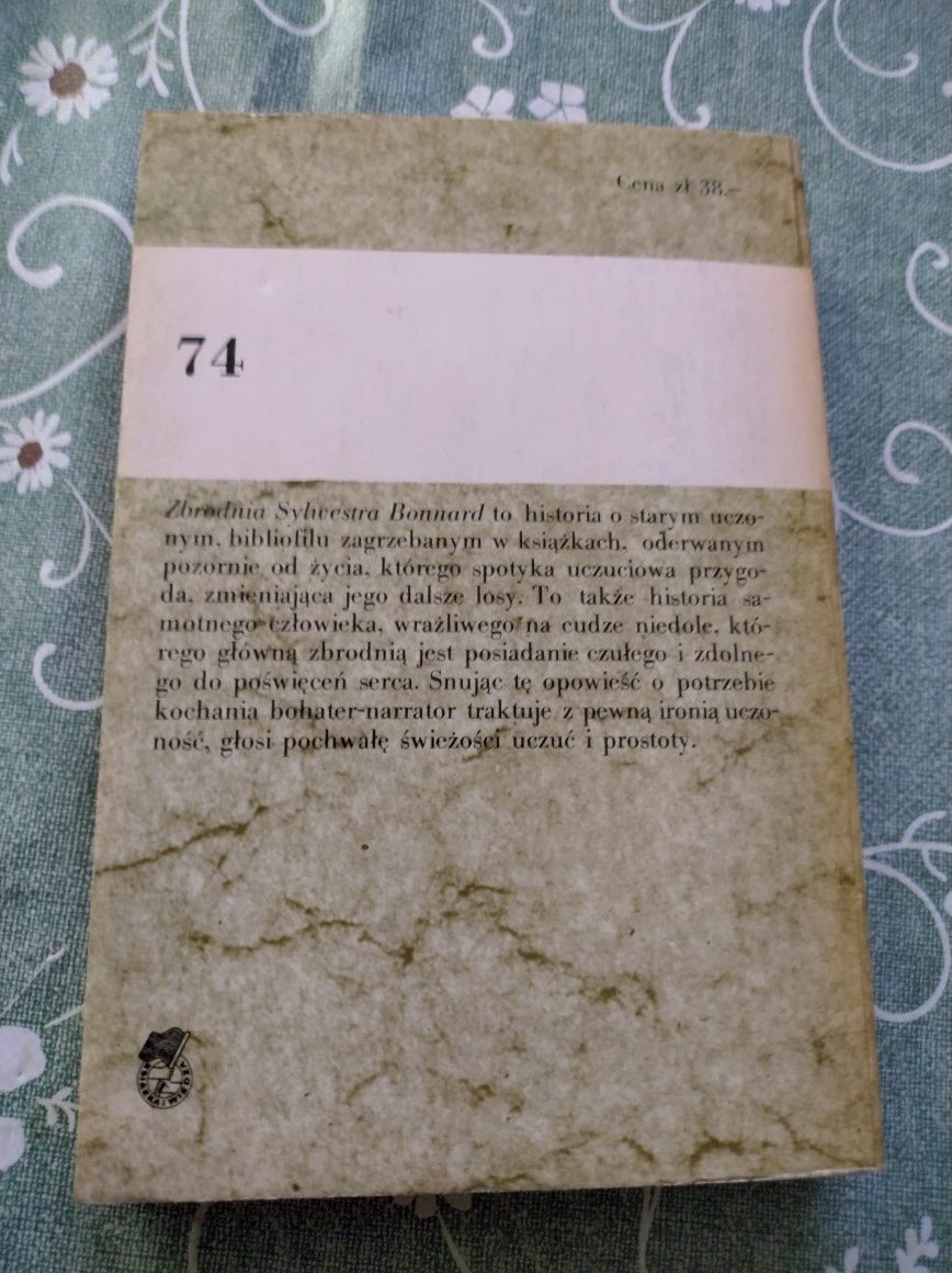 Książka: ,,Zbrodnia Sylwestra Bonnard", Autor: Anatol France.