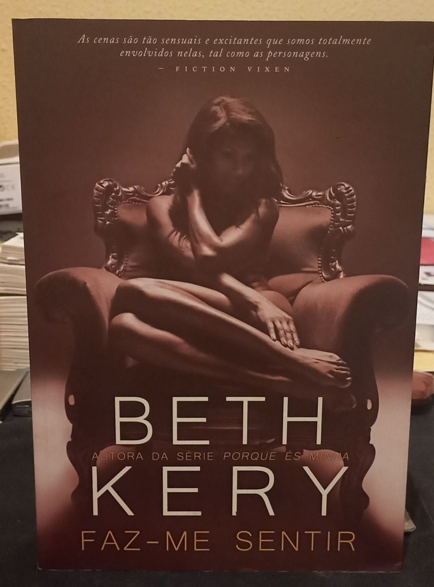Romance de Beth Kery"Faz-me Sentir" PORTES GRÁTIS.