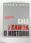Cała prawda o historii READER'S DIGEST - Książka Papierowa