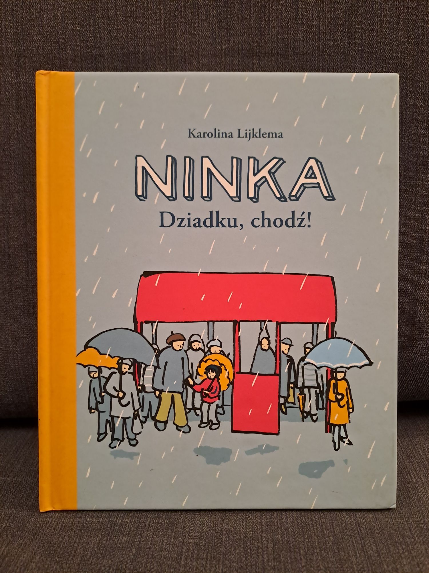 "Ninka. Dziadku, chodź!" K. Lijklema