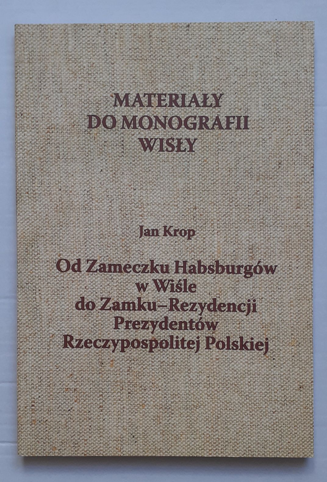 Materiały do monografii Wisły.