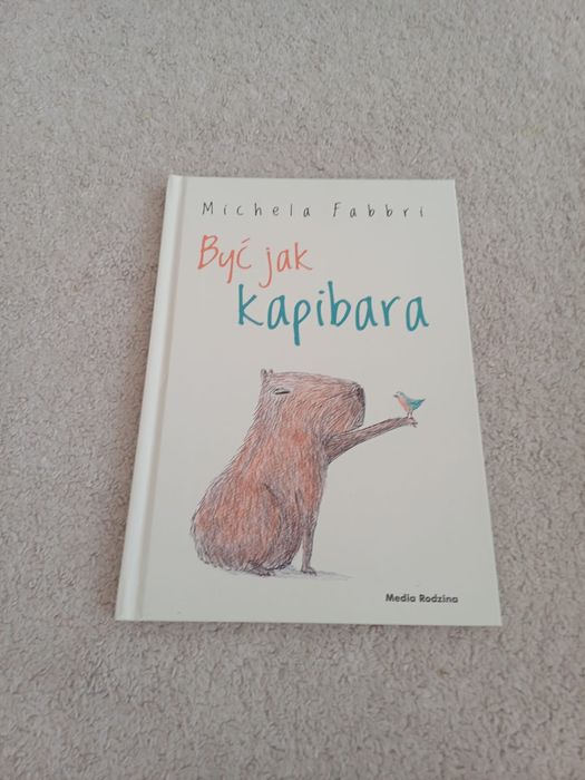 Być jak kapibara Michela Fabbri