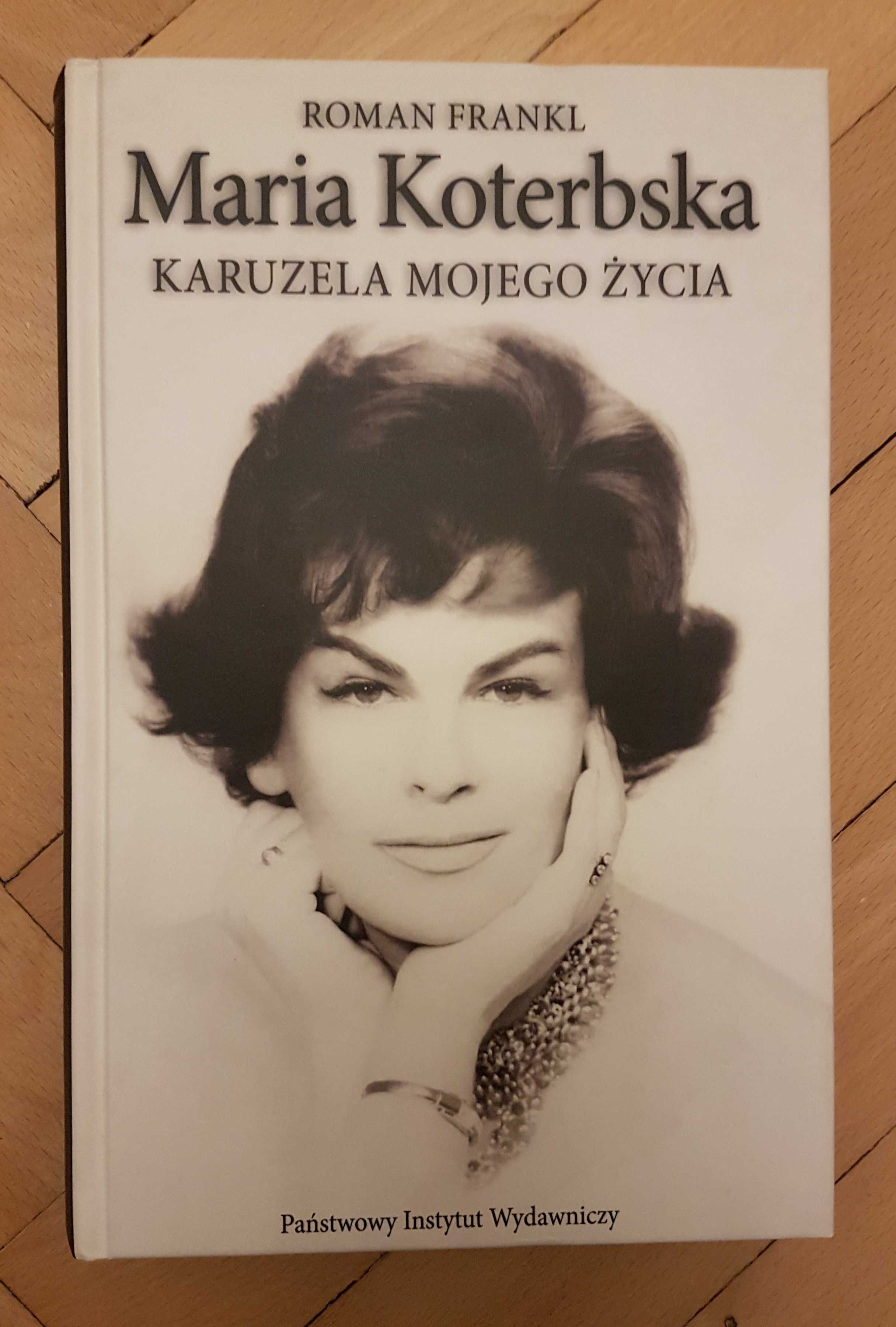 Roman Frankl Maria Koterbska Karuzela mojego życia