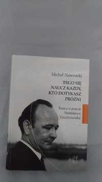 W003 Nawrocki - Tego się naucz każdy (.) Rzecz o poezji S. Grochowiaka