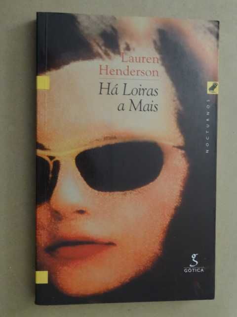 Há Loiras a Mais de Lauren Henderson