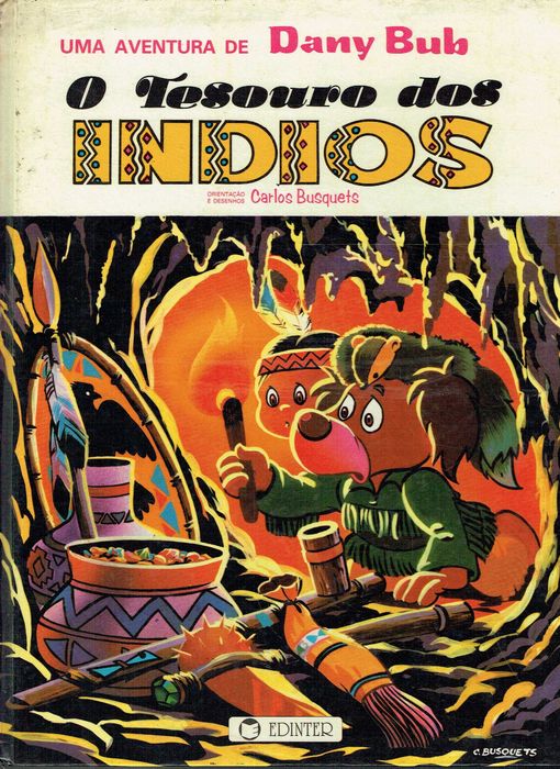 15627

Dany Bub
2. O tesouro dos índios
de Carlos Busquets