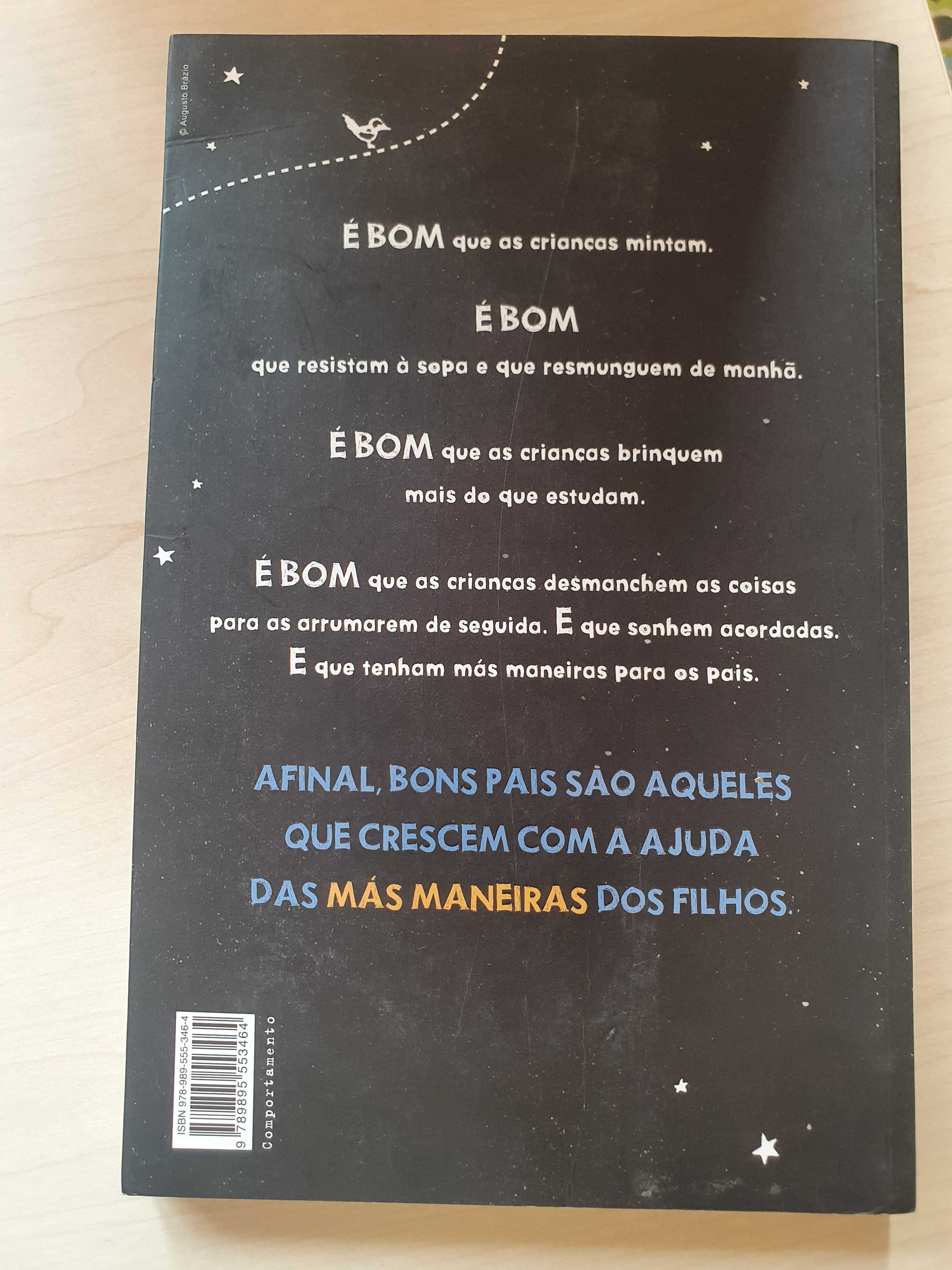 Livro "Más maneiras de sermos bons pais" - Eduardo Sá