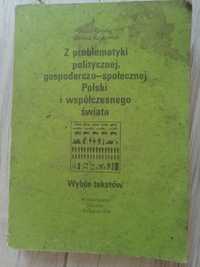 Z problematyki politycznej, gospodarczo-spół polski i świata książka