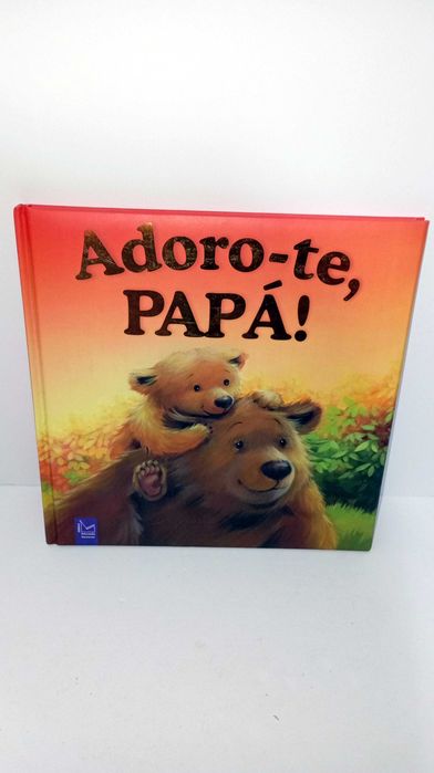Adoro-te, Papá! -