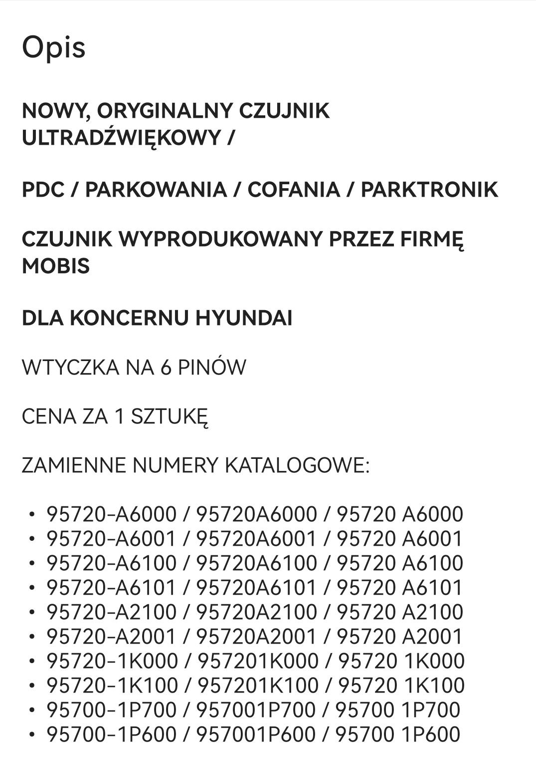 Nowe  Czujniki parkowania pdc Hyundai OE 95720-A6100, 3 szt.