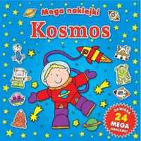 Mega naklejki - Kosmos - Praca zbiorowa