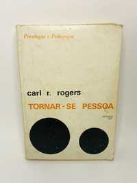Tornar-se Pessoa - Carl R. Rogersa